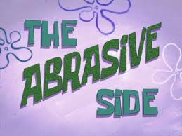 146a The Abrasive Side.jpg