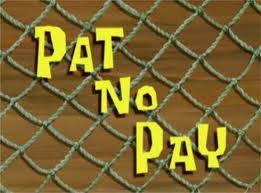 93b Pat No Pay.jpg